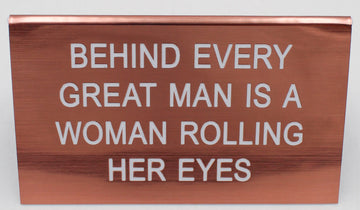 ROLLING HER EYES LARGE SIGN