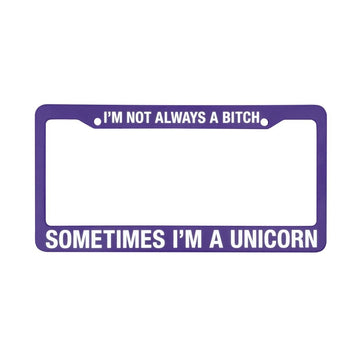 About Face Designs I'm Not Always A B Sometimes I'm A Unicorn On Purple 6 x 12 Automotive License Plate Frame