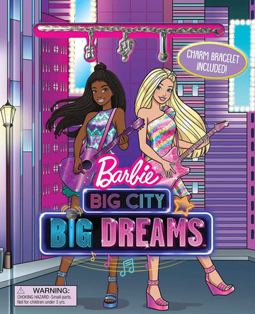 Barbie: Big City Big Dreams: Charm Bracelet Included! (Book Plus)