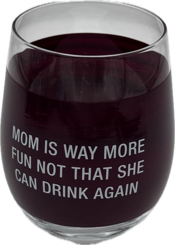 DRINK AGAIN WINE GLASS 16OZ (ERROR)